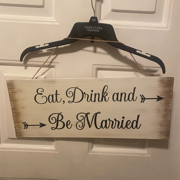 Other - Wall Decor WEDDING SIGN - Eat, Drink & Be Married